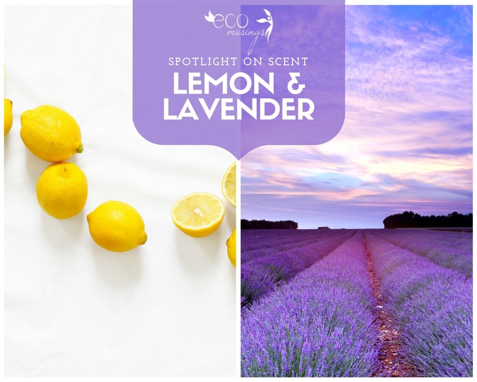 Spotlight on Scent - Lemon and Lavender - Island Thyme Soap Company