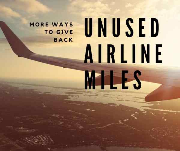 What You Should Do With Those Unused Airline Miles Today - Island Thyme Soap Company