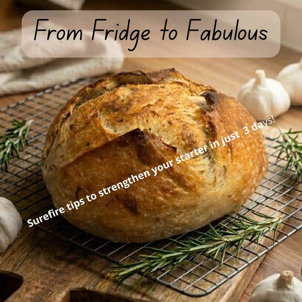 Loaf of bread on a cooling rack with text overlay on a wooden surface cover of PDF with tips to strengthen your sourdough starter